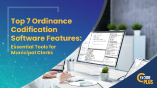 Top features of ordinance codification software for municipal clerks